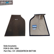 Side brackets for E-ON / ERA(Pack Of 1 set)